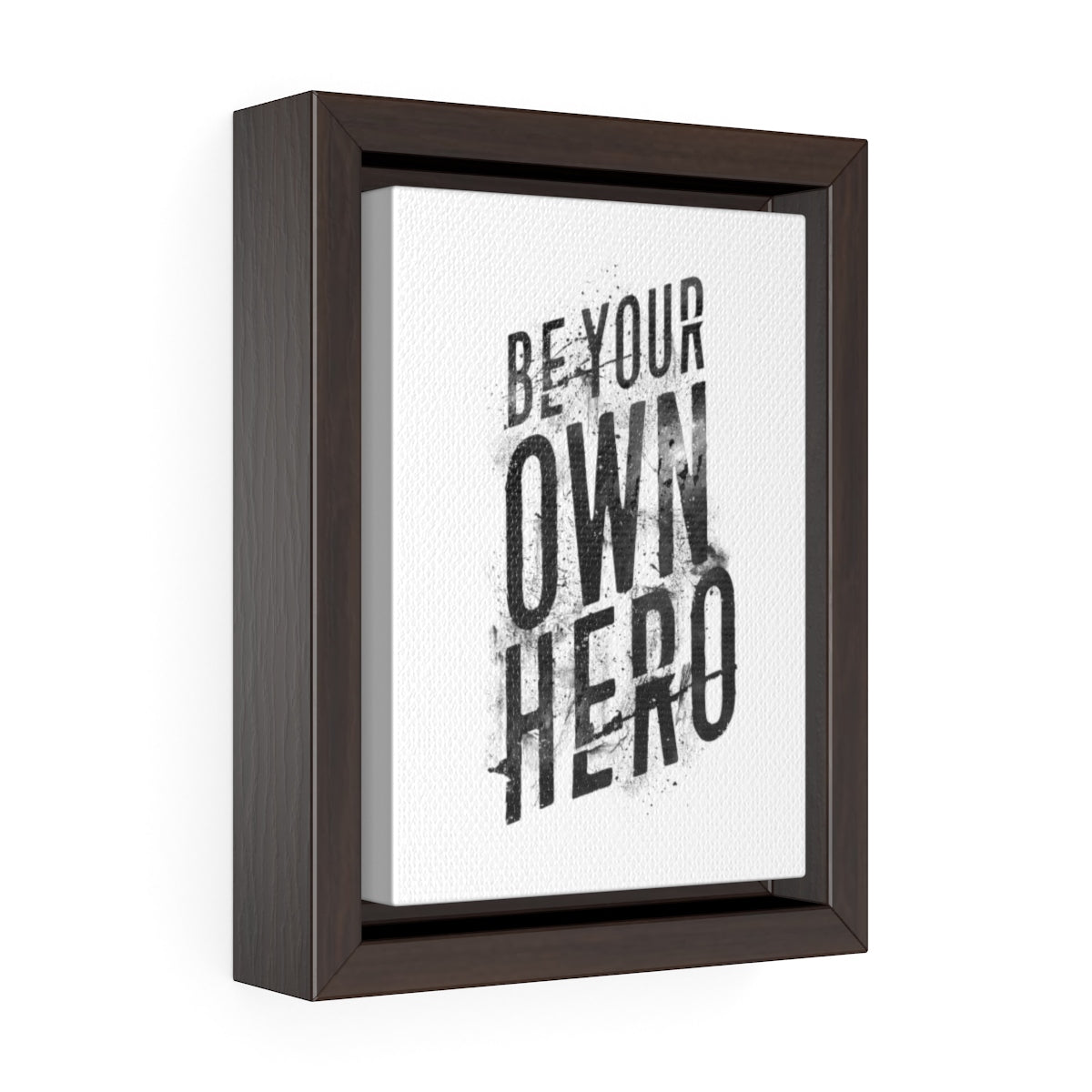 Be Your Own Hero | Framed Gallery Canvas