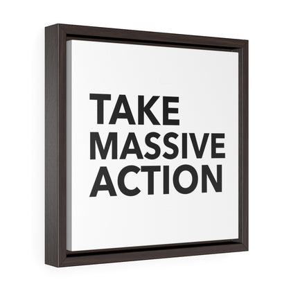 Take Massive Action  | Framed Gallery Canvas