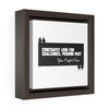 Constantly Look For Challenges | Framed Gallery Canvas