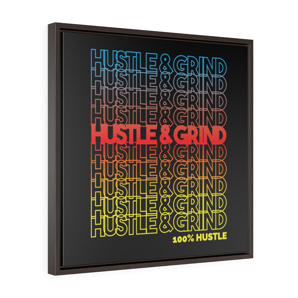 Hustle & Grind | Framed Gallery Canvas