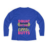 Squat Because No One Raps About Little Butts | Women's Long Sleeve Performance V-neck Tee