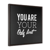 You Are Your Only Limit | Framed Gallery Canvas