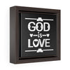 God Is Love White | Framed Gallery Canvas
