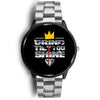 Grind Till You Shine | Stainless Steel Watch