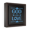God Is Love Blue | Framed Gallery Canvas