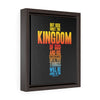Seek First The Kingdom | Framed Gallery Canvas