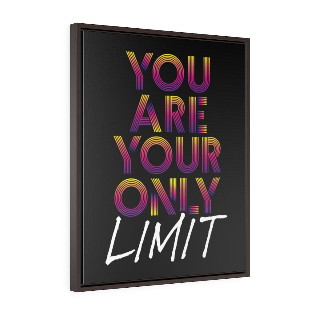 You Are Your Only Limit Mono | Framed Gallery Canvas
