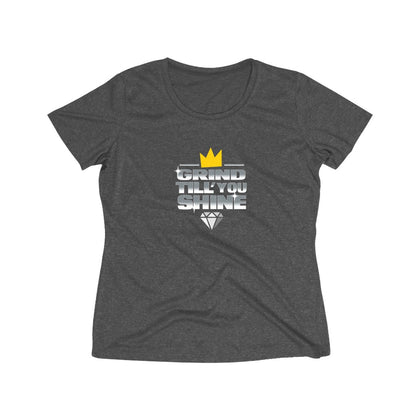Grind Till You Shine | Women's Heather Wicking Tee