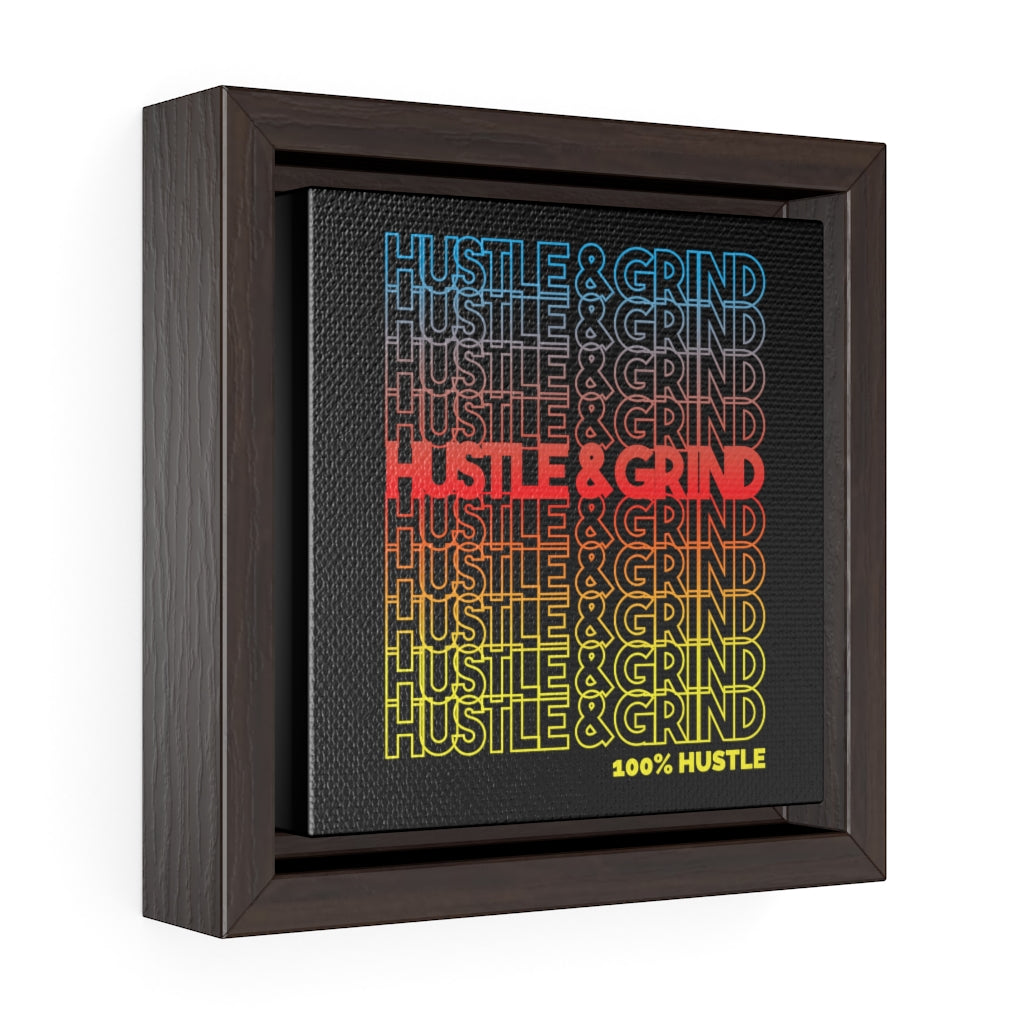 Hustle & Grind | Framed Gallery Canvas