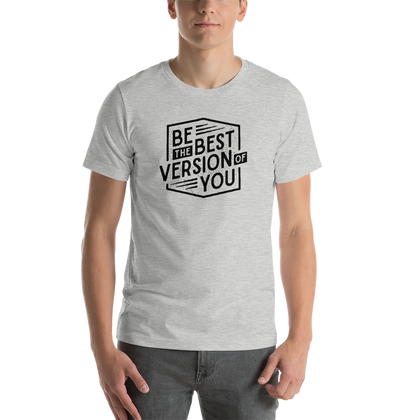Be The Best Version Of You | Men's