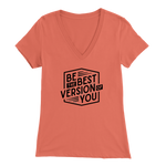 Be The Best Version Of You | Women's