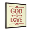 God Is Love Red | Framed Gallery Canvas