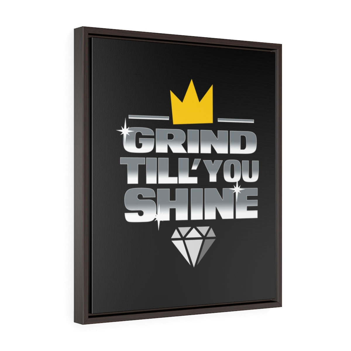 Grind Till You Shine | Framed Gallery Canvas