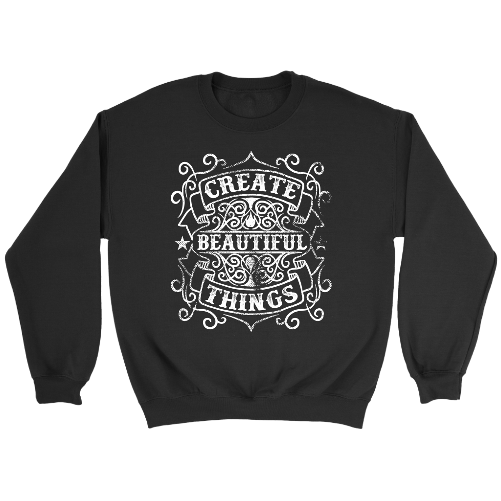 Create Beautiful Things | Men's